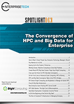 Convergence of HPC and Big Data for Enterprise